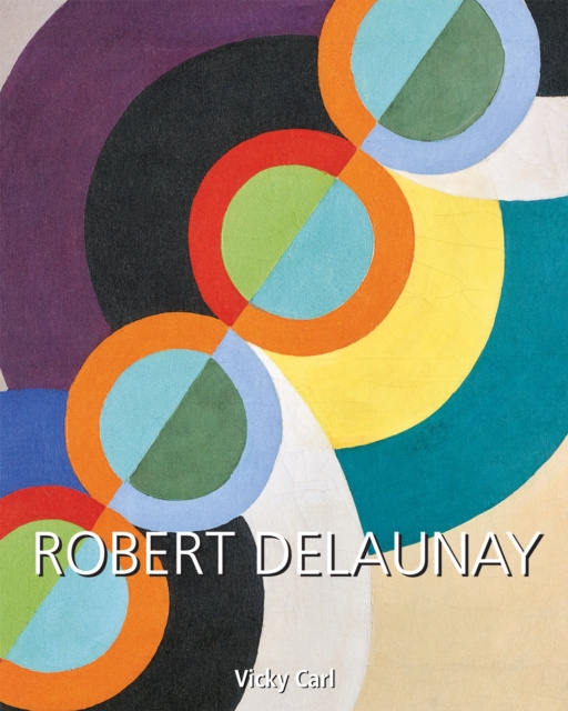 Libro elettronico Robert Delaunay Carl Vicky Carl