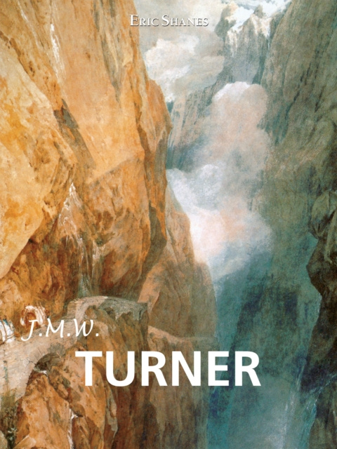 E-knjiga J.M.W. Turner Shanes Eric Shanes