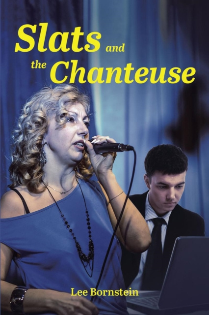 E-knjiga Slats and the Chanteuse Lee Bornstein