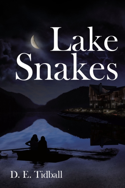 E-knjiga Lake Snakes D.  E. Tidball