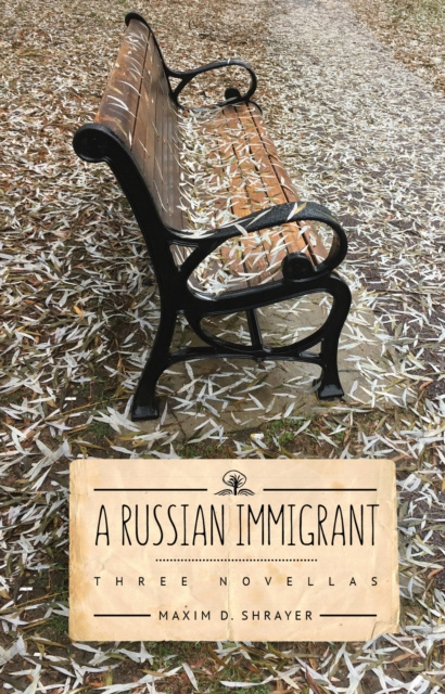 E-knjiga Russian Immigrant Maxim D. Shrayer