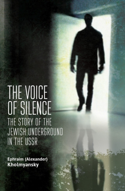 E-kniha Voice of Silence Ephraim (Alexander) Kholmyansky