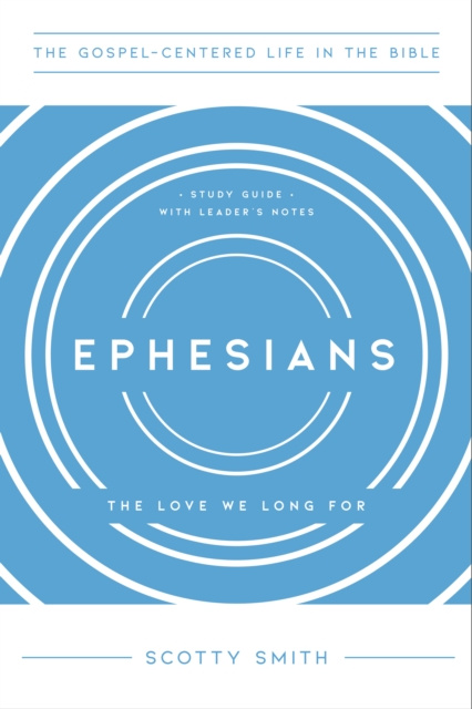 E-kniha Ephesians Scotty Smith