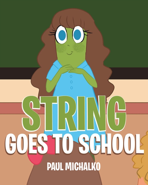 E-knjiga String Goes to School Paul Michalko
