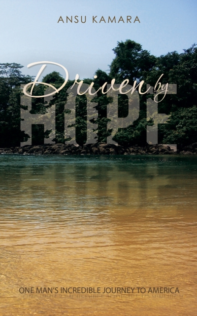 E-book Driven by Hope Ansu Kamara