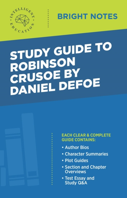 E-knjiga Study Guide to Robinson Crusoe by Daniel Defoe Intelligent Education