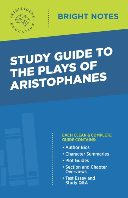 E-knjiga Study Guide to The Plays of Aristophanes Intelligent Education