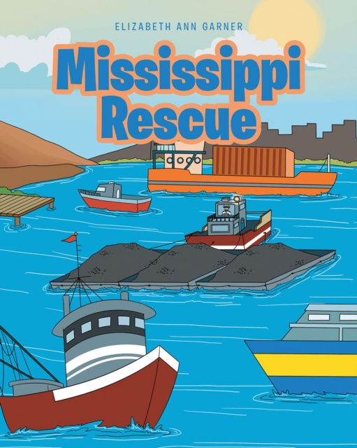 E-knjiga Mississippi Rescue Elizabeth Ann Garner