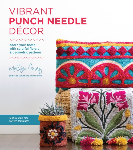 E-knjiga Vibrant Punch Needle Decor Melissa Lowry