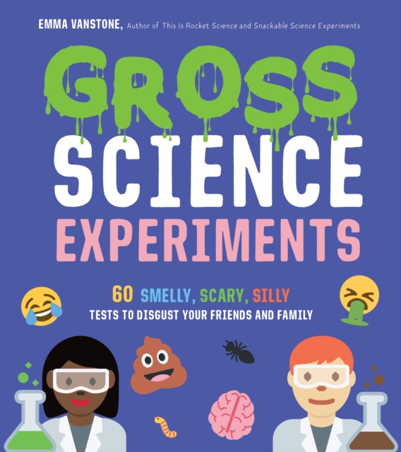 E-knjiga Gross Science Experiments Emma Vanstone
