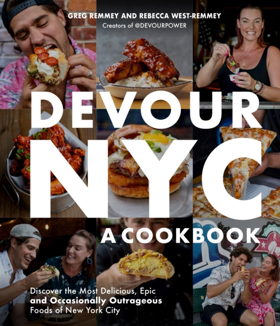 E-Book Devour NYC: A Cookbook Greg Remmey