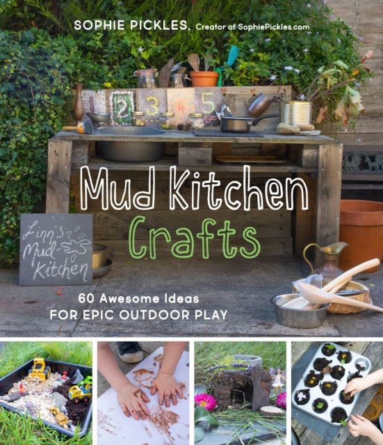 E-knjiga Mud Kitchen Crafts Sophie Pickles