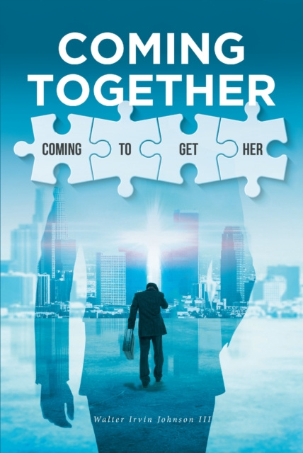 E-knjiga Coming Together Walter Irvin Johnson
