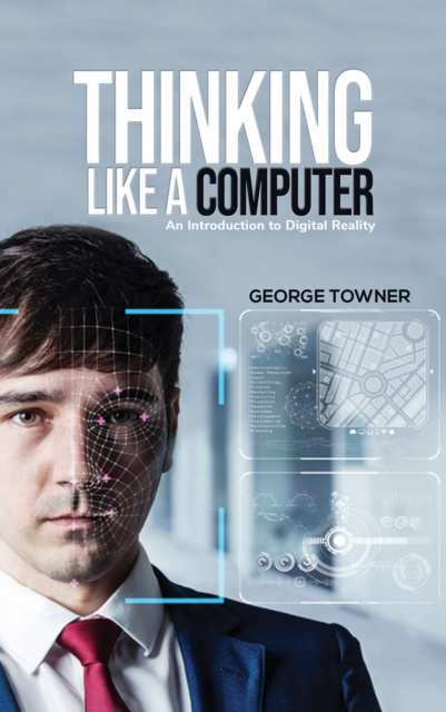 E-knjiga Thinking Like a Computer George Towner