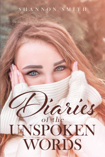 E-book Diaries of the Unspoken Words Shannon Smith