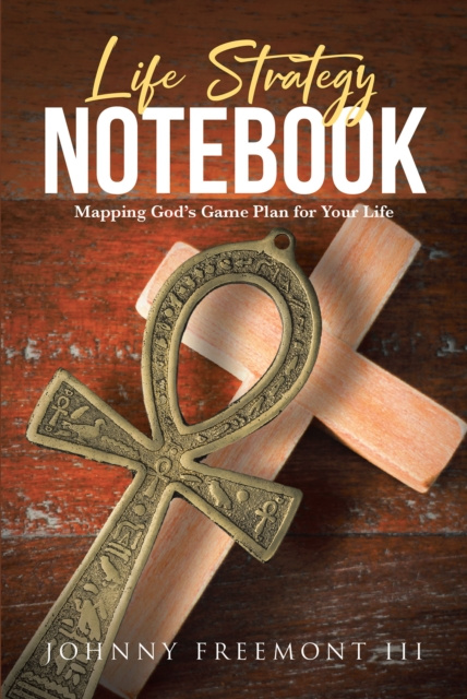 E-knjiga Life Strategy Notebook Johnny Freemont III