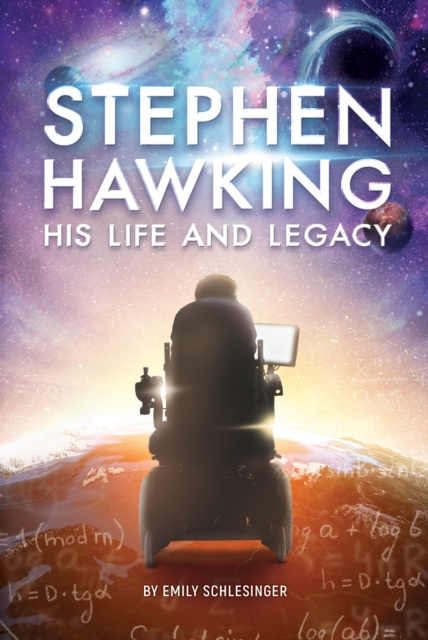 E-knjiga Stephen Hawking His Life and Legacy Schlesinger Emily Schlesinger