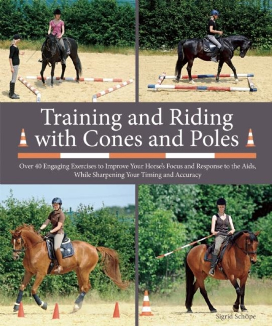 E-könyv Training and Riding with Cones and Poles Sigrid Schope