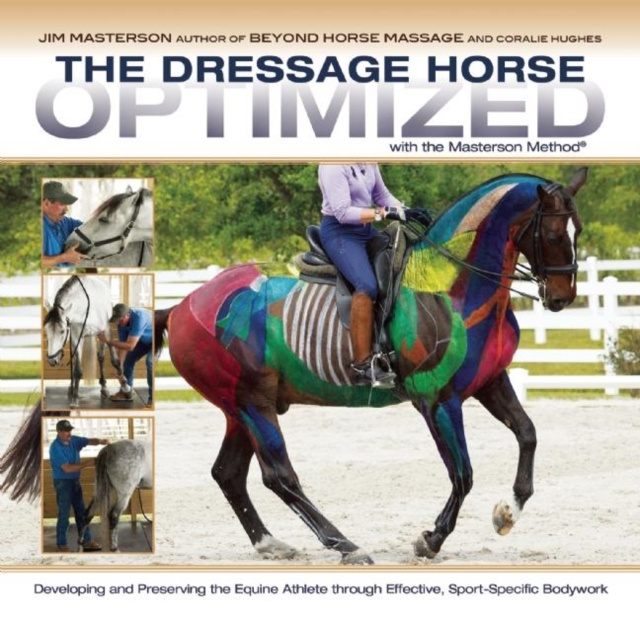 E-kniha Dressage Horse Optimized with the Masterson Method Jim Masterson