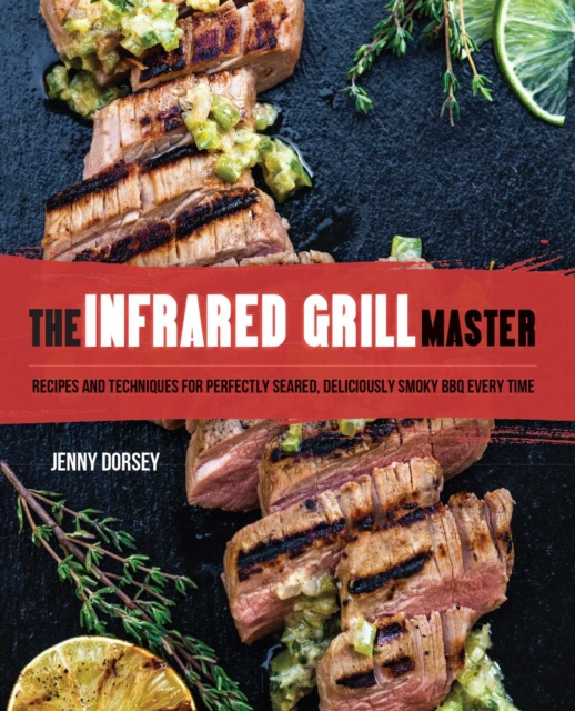 E-kniha Infrared Grill Master Jenny Dorsey