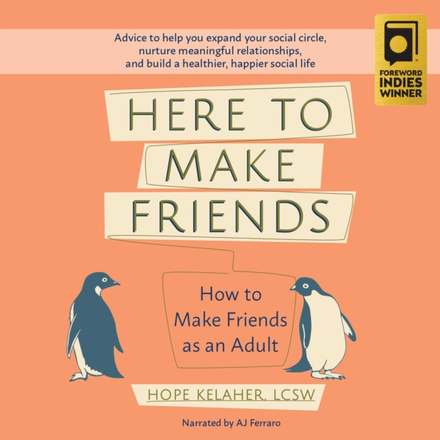 Audiobook Here to Make Friends Hope Kelaher