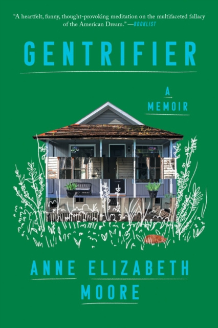 E-knjiga Gentrifier Anne Elizabeth Moore