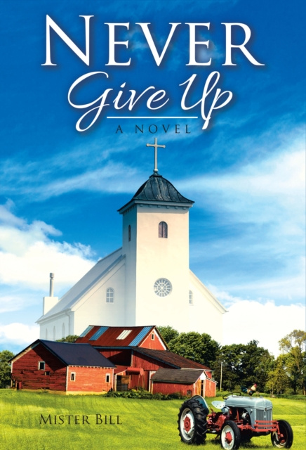 E-knjiga Never Give Up Mister Bill