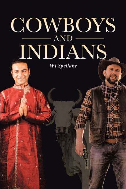 E-knjiga Cowboys and Indians WJ Spellane