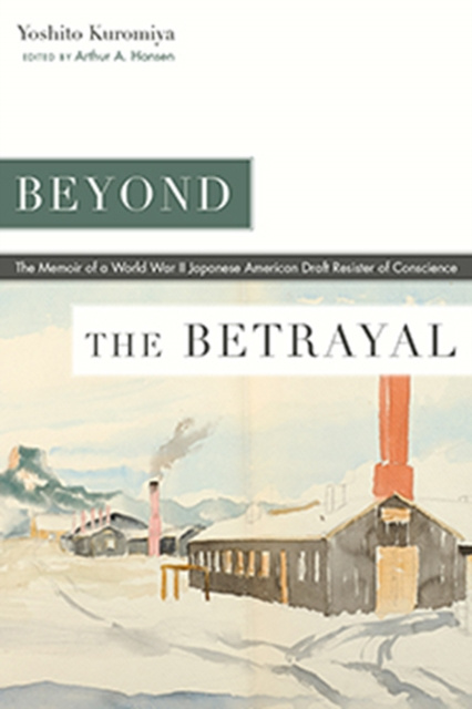 Livre numérique Beyond the Betrayal Kuromiya Yoshito Kuromiya
