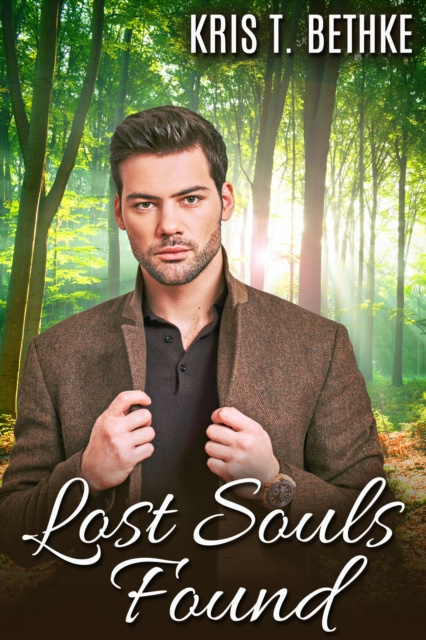 E-book Lost Souls Found Kris T. Bethke