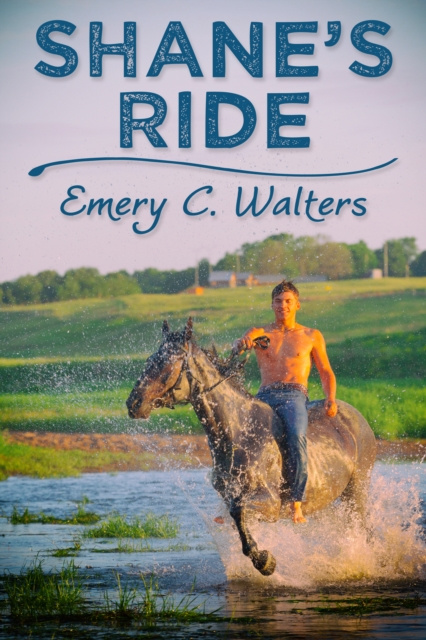 E-knjiga Shane's Ride Emery C. Walters