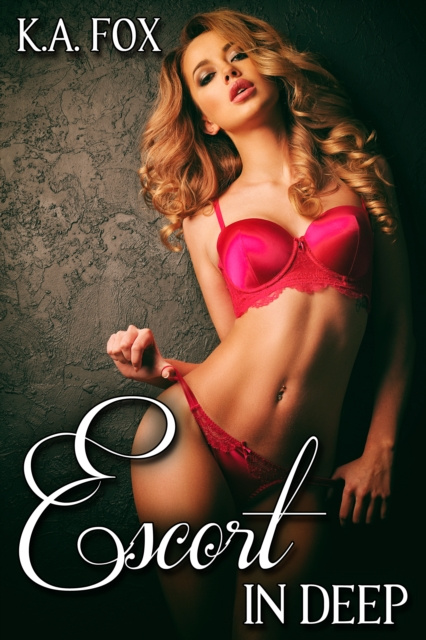 E-knjiga Escort in Deep K.A. Fox