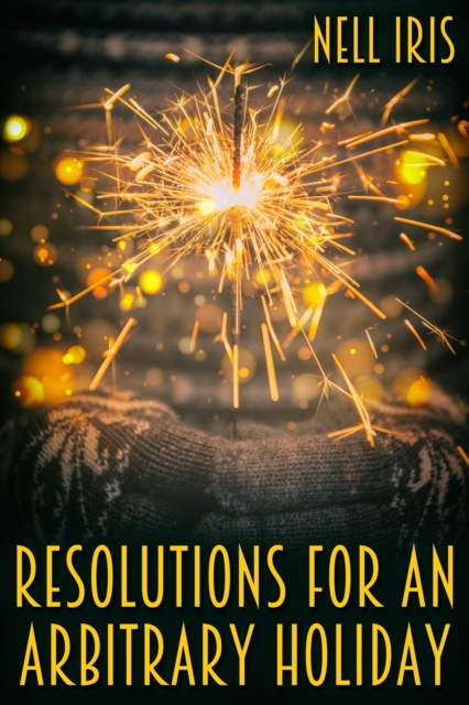 E-knjiga Resolutions for an Arbitrary Holiday Nell Iris