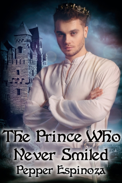 E-book Prince Who Never Smiled Pepper Espinoza