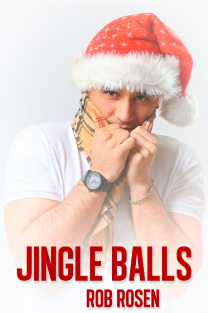 E-knjiga Jingle Balls Rob Rosen