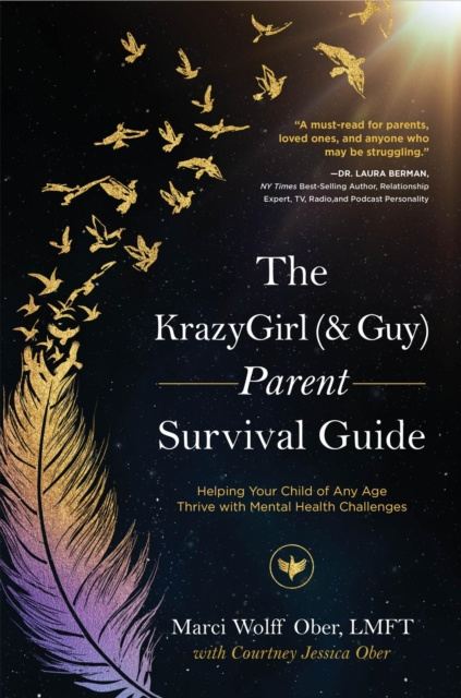E-knjiga KrazyGirl (& Guy) Parent Survival Guide Marci Ober