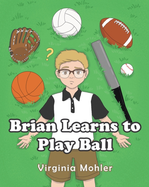 E-Book Brian Learns To Play Ball Virginia Mohler