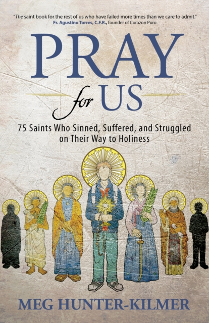 E-book Pray for Us Meg Hunter-Kilmer