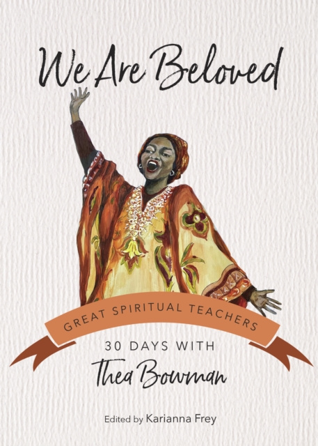 E-knjiga We Are Beloved Thea Bowman