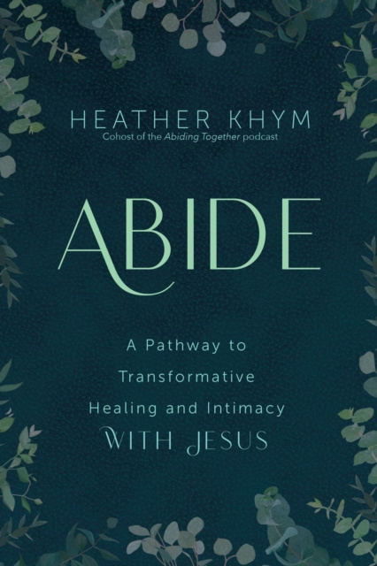 E-knjiga Abide Heather Khym