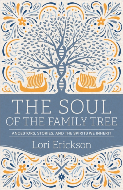 E-knjiga Soul of the Family Tree Lori Erickson