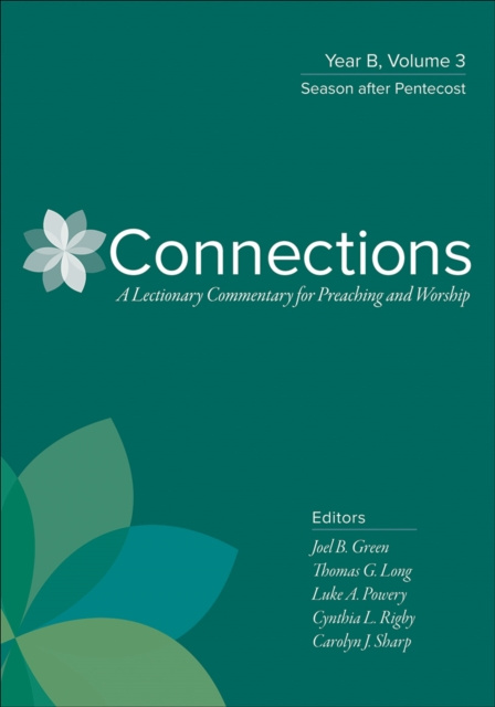 E-book Connections: Year B, Volume 3 Joel B. Green