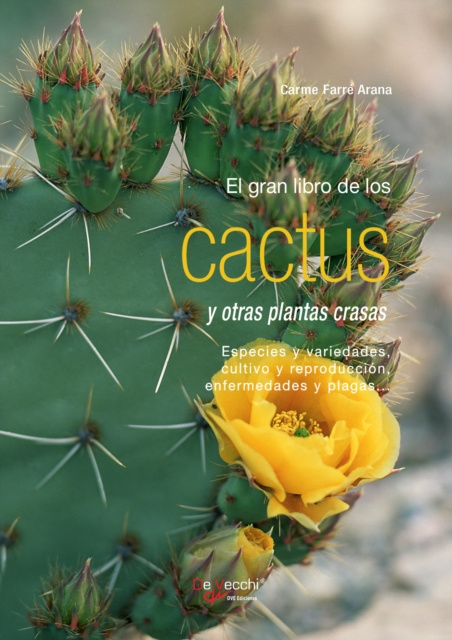 E-book El gran libro de los cactus y otras plantas crasas Farre Arana Carme Farre Arana