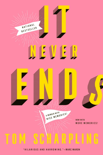 E-knjiga It Never Ends Scharpling Tom Scharpling