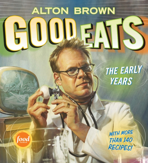 E-knjiga Good Eats (Text-Only Edition) Brown Alton Brown