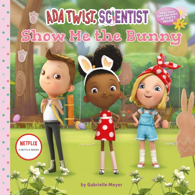 E-kniha Ada Twist, Scientist: Show Me the Bunny Netflix