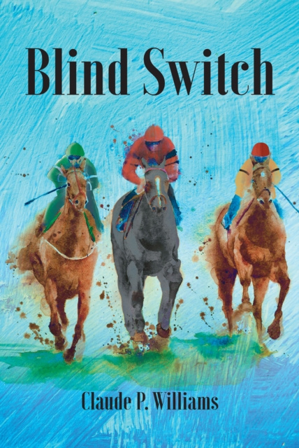 E-knjiga Blind Switch Claude P. Williams
