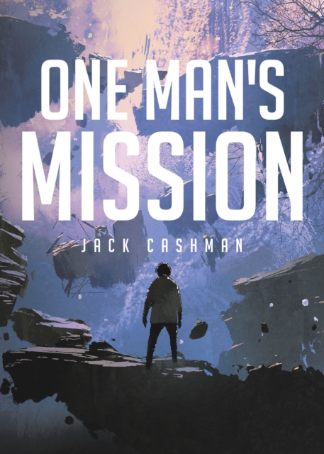 E-book One Man's Mission Jack Cashman