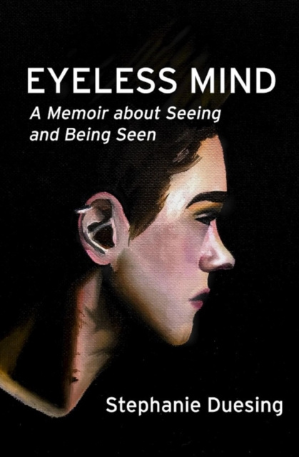 E-knjiga Eyeless Mind Stephanie Duesing
