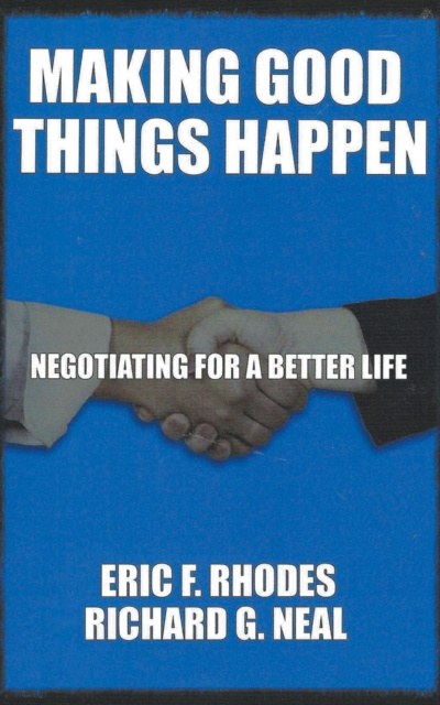 E-knjiga Making Good Things Happen Richard  G. Neal